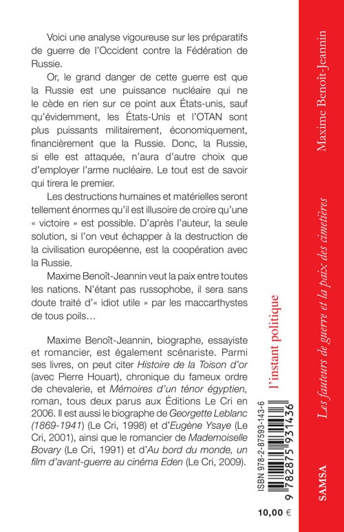 Les fauteurs de guerre et la paix des cimetières - Propos d'un « idiot utile »