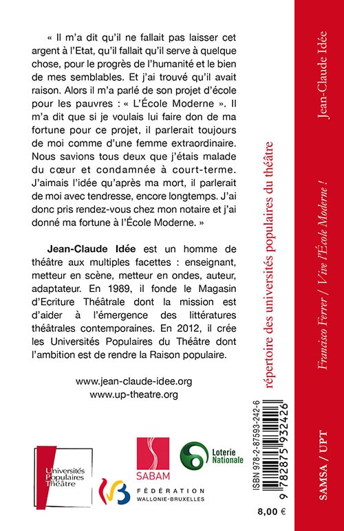 Francisco Ferrer - « Vive l'École Moderne ! »