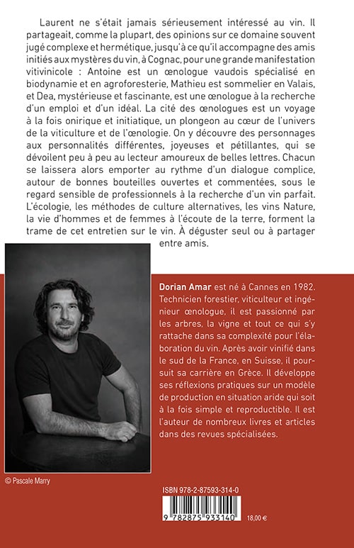 La Cité des œnologues - Discours sur la vigne, le vin et l’unique verre