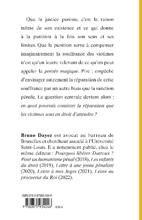 Réparer ou punir - Quelle justice pour les victimes ?