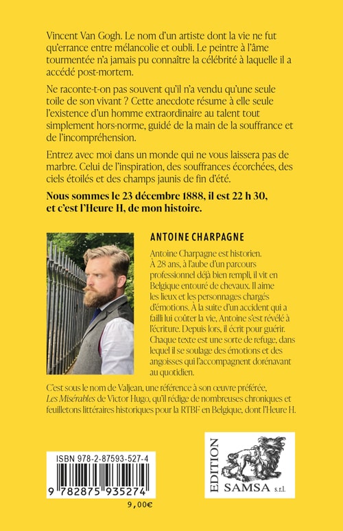 Vincent Van Gogh (L’Heure H) - Le mal de vivre
